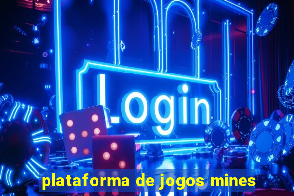 plataforma de jogos mines